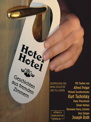 cover image of Hotel Hotel--Geschichten aus fremden Zimmern